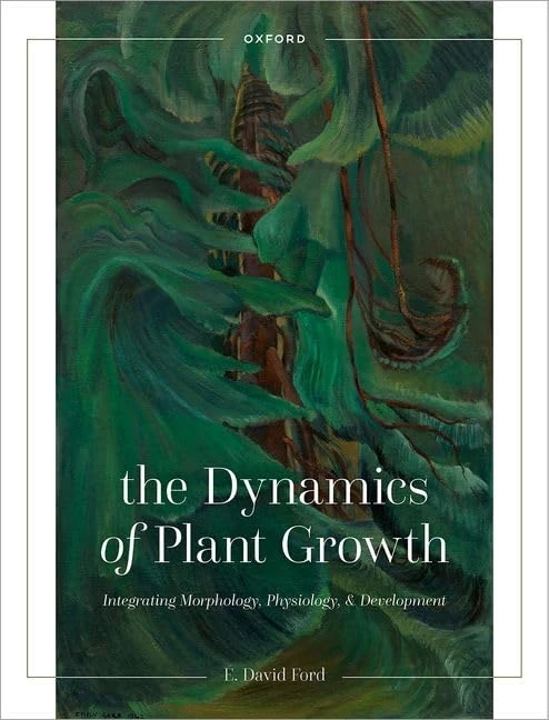 The Dynamics of Plant Growth: Integrating Morphology, Physiology, and Development - Image 1