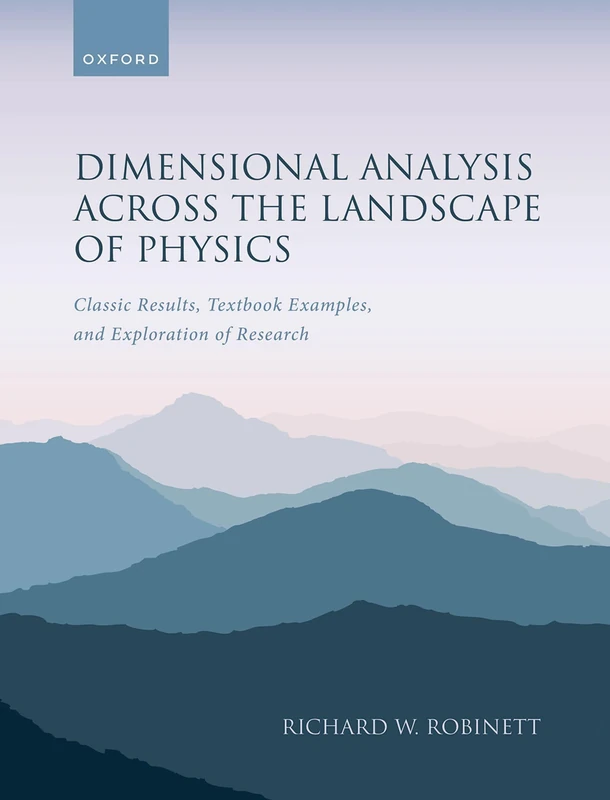 Oxford University Press - Dimensional Analysis Across Physics - Image 1