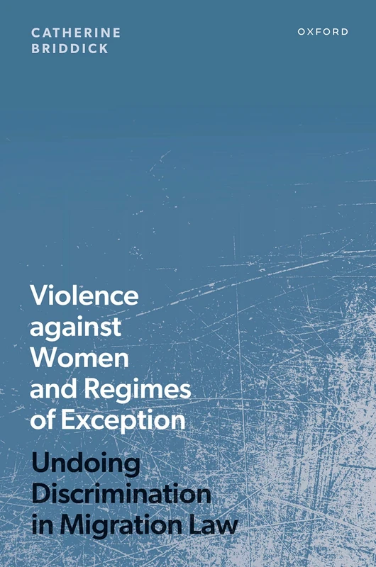 Oxford University Press - Violence against Women and Regimes of Exception