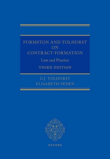 Furmston and Tolhurst on Contract Formation: Law and Practice