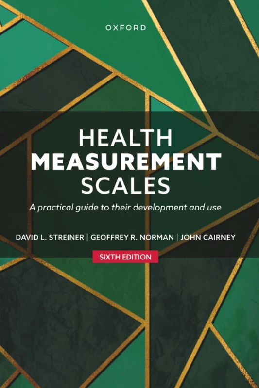 Health Measurement Scales: A practical guide to their development and use