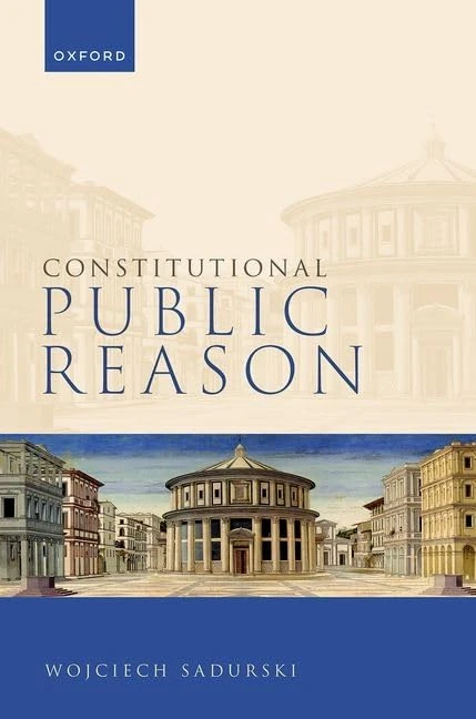 Constitutional Public Reason - Oxford University Press Book
