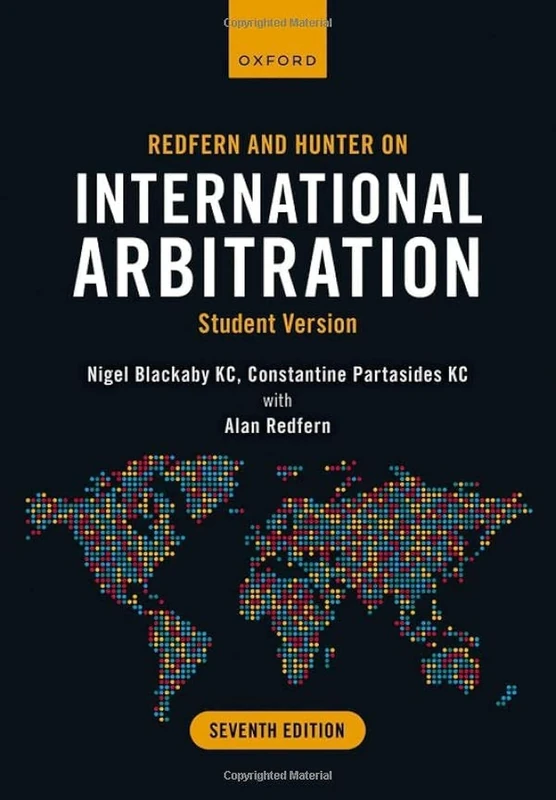 Redfern and Hunter on International Arbitration: Student Version