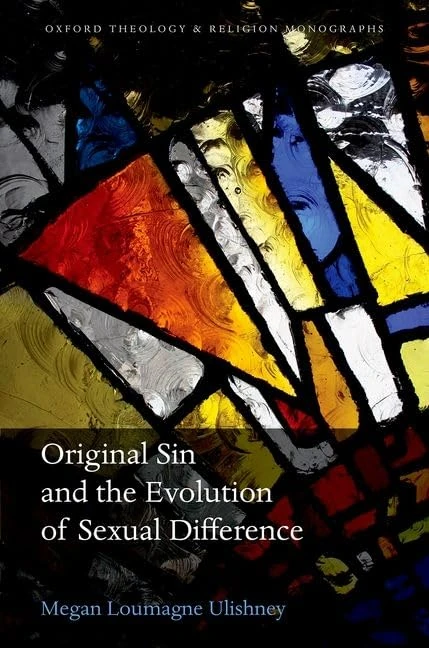 Original Sin and the Evolution of Sexual Difference (Oxford Theology and Religion Monographs)