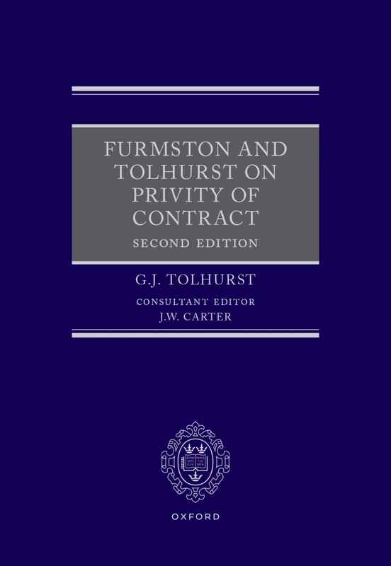 Furmston and Tolhurst on Privity of Contract