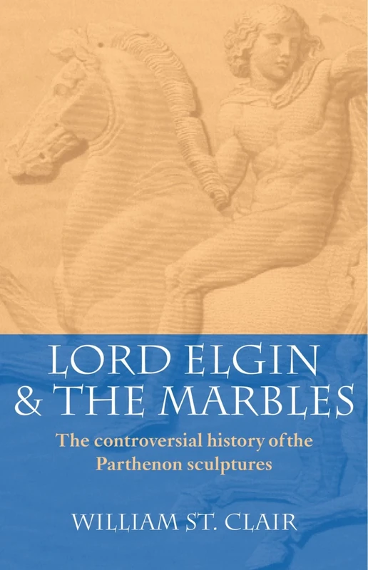 Lord Elgin and the Marbles - Image 1
