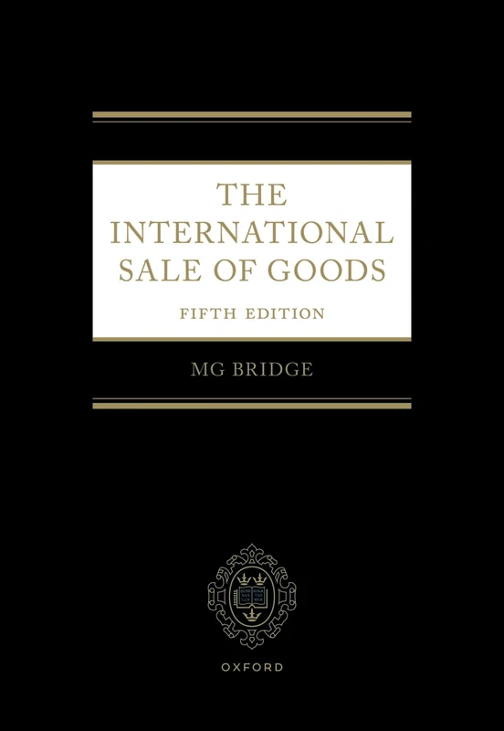 The International Sale of Goods 5e