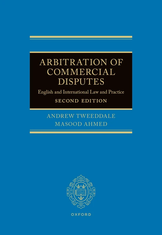 Arbitration of Commercial Disputes: English and International Law and Practice