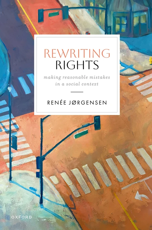 Rewriting Rights - Oxford University Press Law Book - Image 1