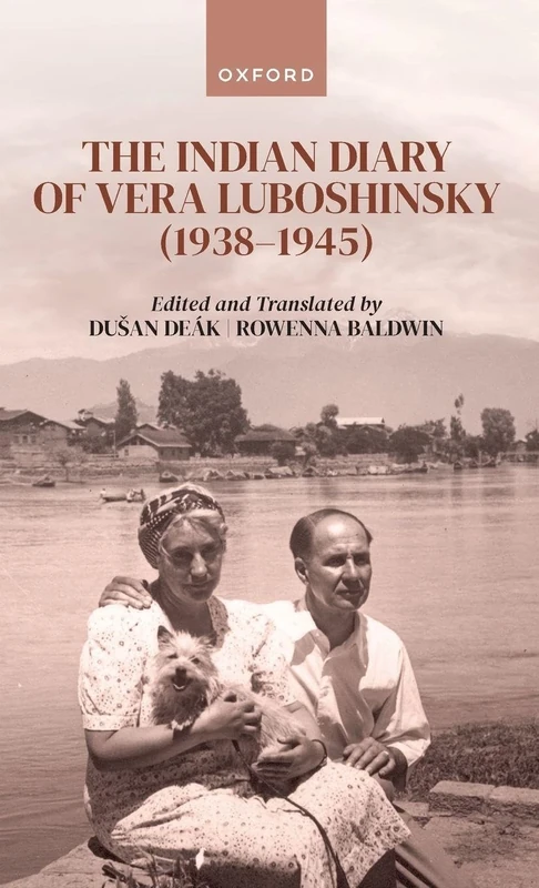 The Indian Diary of Vera Luboshinsky (1938-1945)