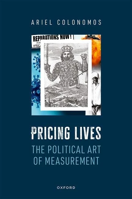 Pricing Lives: The Political Art of Measurement - OUP Book - Image 1