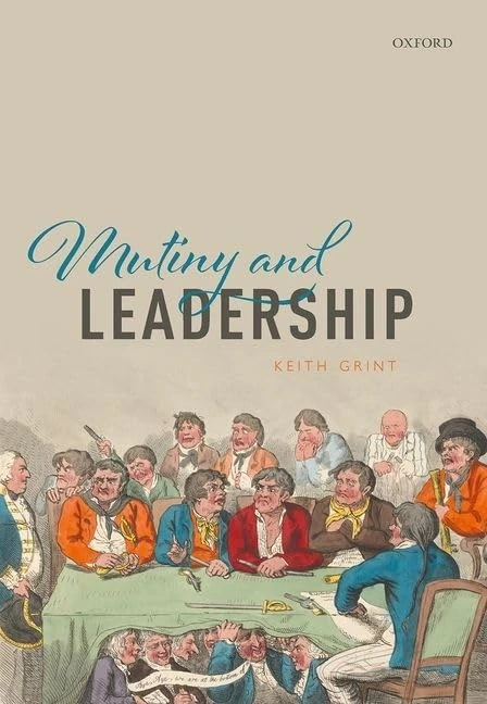 Oxford University Press - Mutiny and Leadership Book