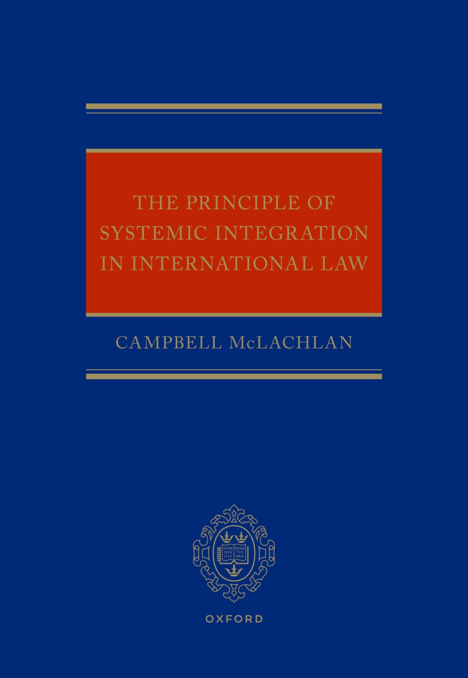 The Principle of Systemic Integration in International Law