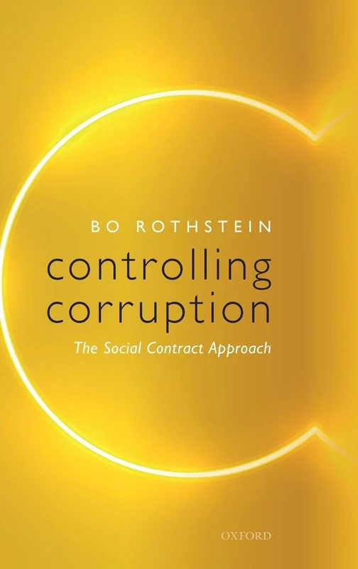 Controlling Corruption: The Social Contract Approach
