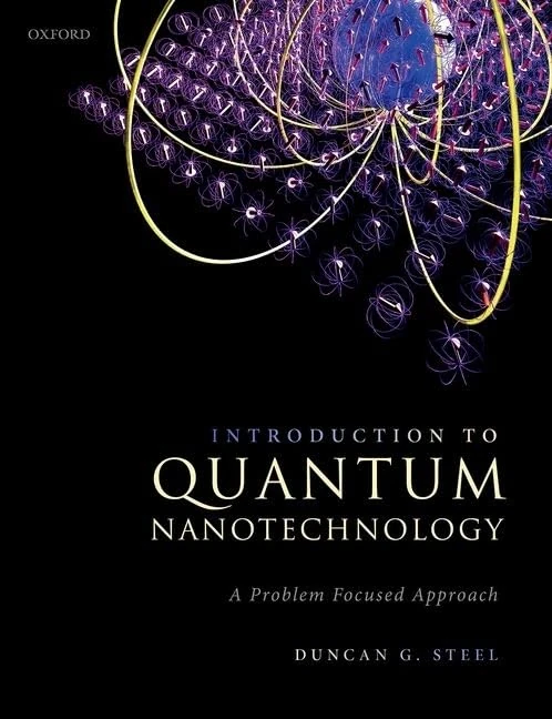 Introduction to Quantum Nanotechnology: A Problem Focused Approach