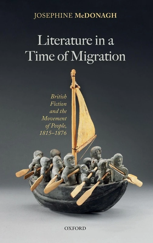 Oxford University Press - British Fiction and Movement of People