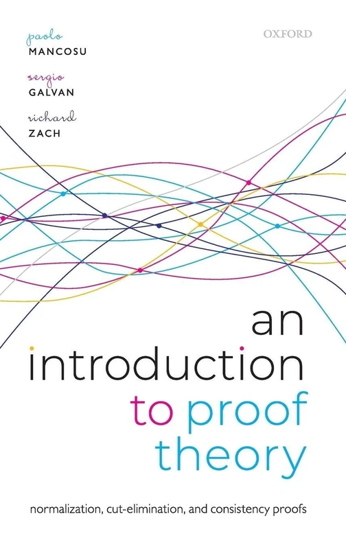An Introduction to Proof Theory: Normalization, Cut-Elimination, and Consistency Proofs