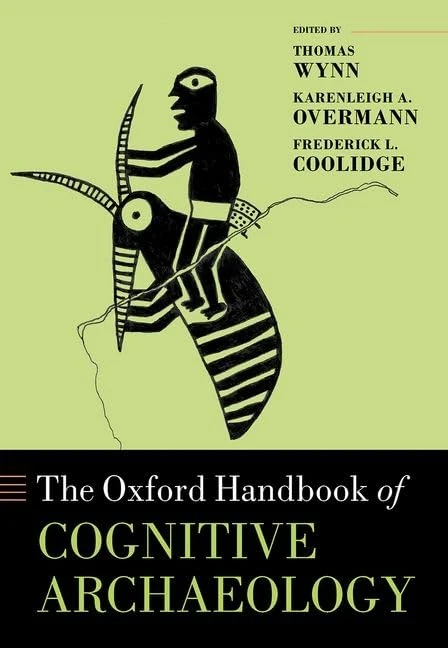 The Oxford Handbook of Cognitive Archaeology (Oxford Library of Psychology)
