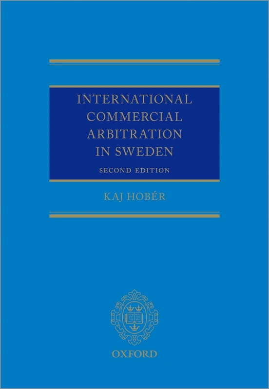 International Commercial Arbitration in Sweden