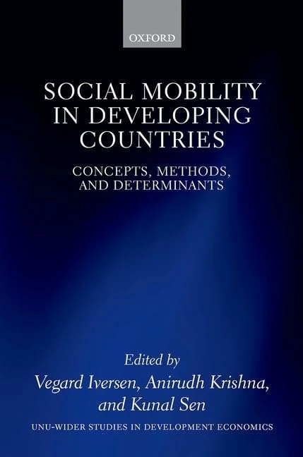 Social Mobility in Developing Countries: Concepts, Methods, and Determinants (WIDER Studies in Development Economics)