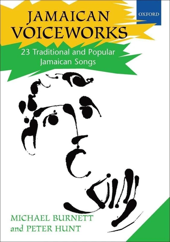 Jamaican Voiceworks: 23 Traditional and Popular Jamaican Songs