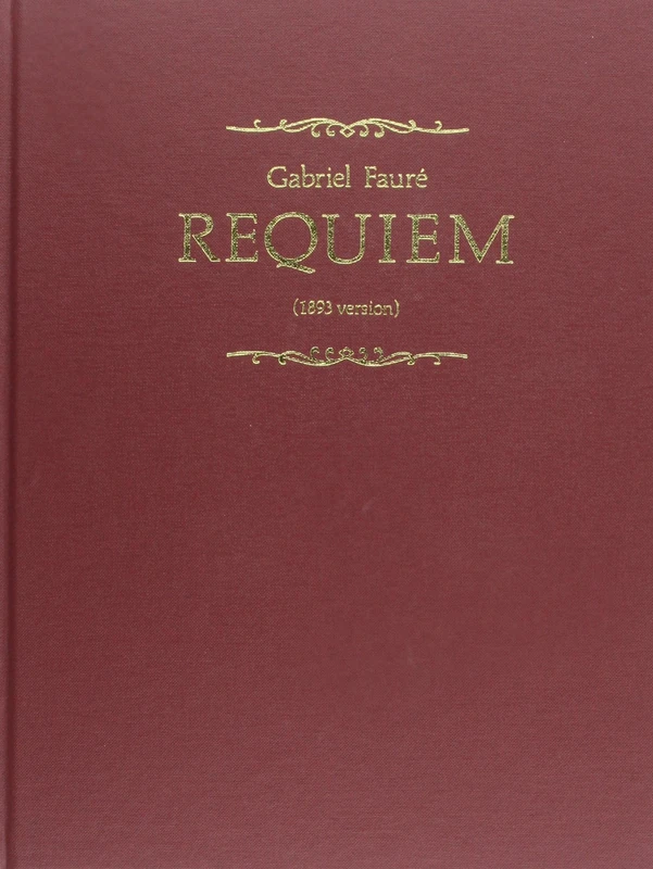 Requiem (1893 version): Full score (Classic Choral Works)