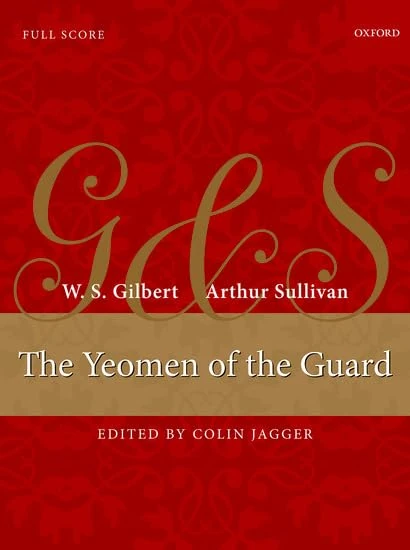 The Yeomen of the Guard: Full score