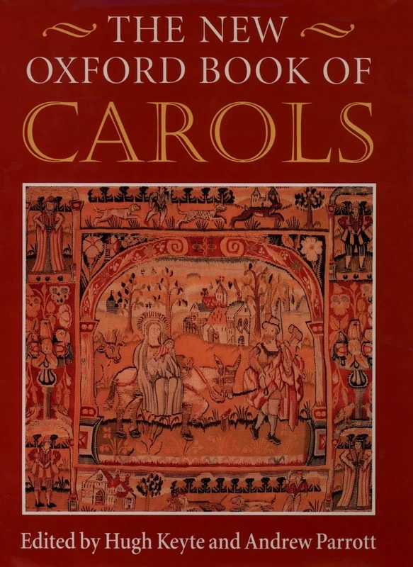 The New Oxford Book of Carols: Paperback