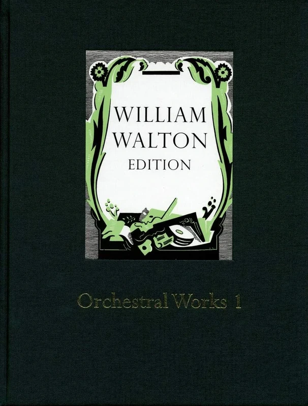 Orchestral Works 1: William Walton Edition vol. 15: WE15