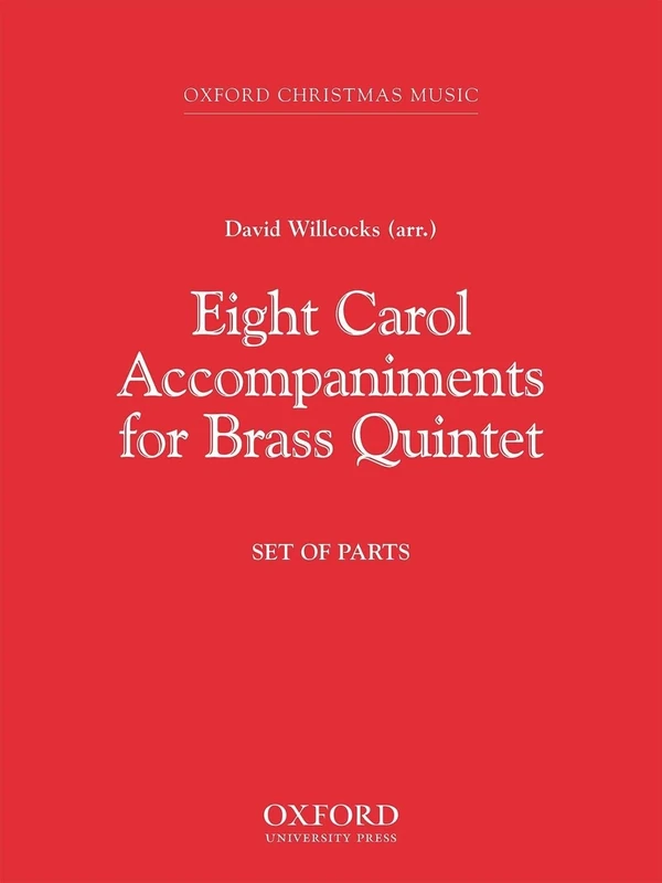 Eight Carol Accompaniments for Brass a 5: Set of parts