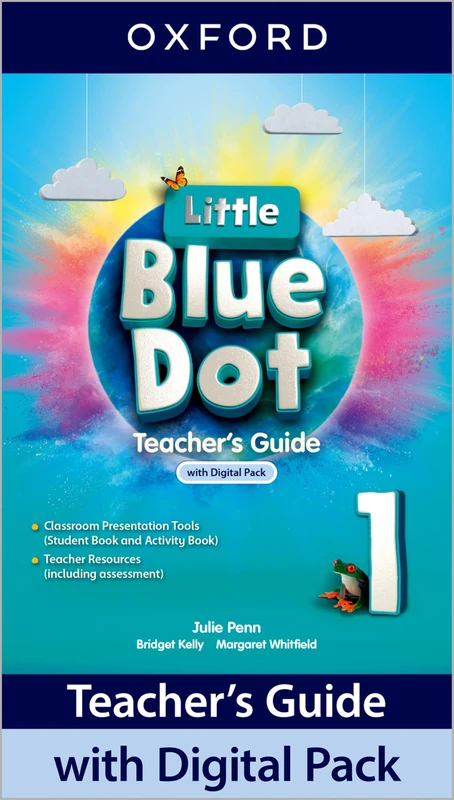 Little Blue Dot: Level 1: Teacher's Guide with Digital Pack: Print Teacher's Guide and 4 years' access to Classroom Presentation Tools and Teacher Resources.