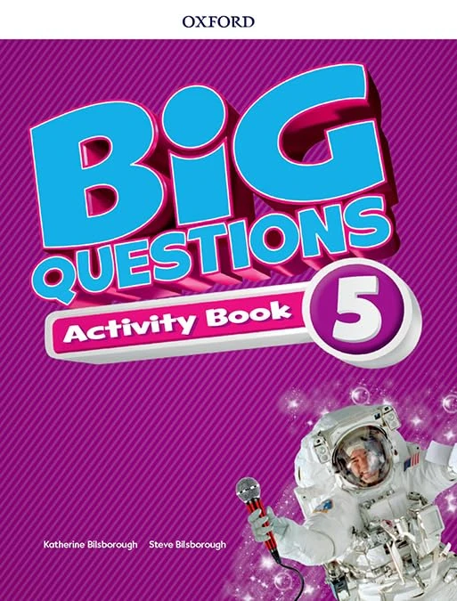 (17).BIG QUESTIONS 5ºPRIMARY.ACTIVITY BOOK