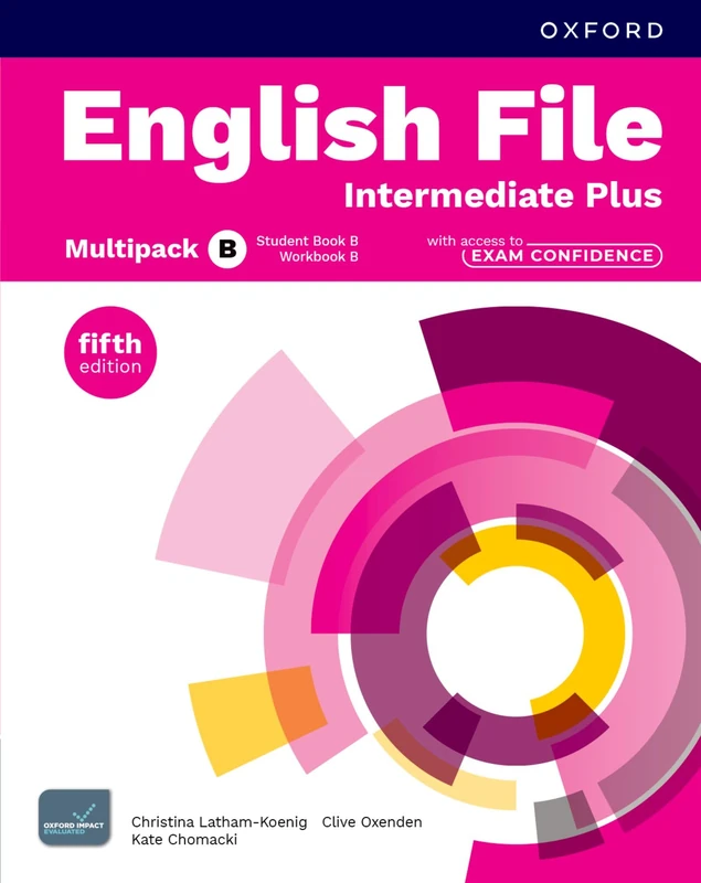 English File fifth edition: Intermediate Plus: Student Book & Workbook with access to Exam Confidence Multipack B: Print Student Book & Workbook with 2 years' access to Exam Confidence Multipack B