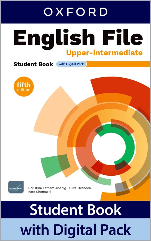 English File fifth edition: Upper-intermediate: Student Book with Digital Pack: Print Student Book and 2 years' access to Student e-Book, Workbook ... Confidence, available on Oxford English Hub