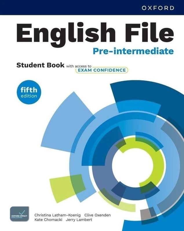 English File fifth edition: Pre-Intermediate: Student Book with access to Exam Confidence: Print Student Book and 2 years' access to Student ... Confidence, available on Oxford English Hub