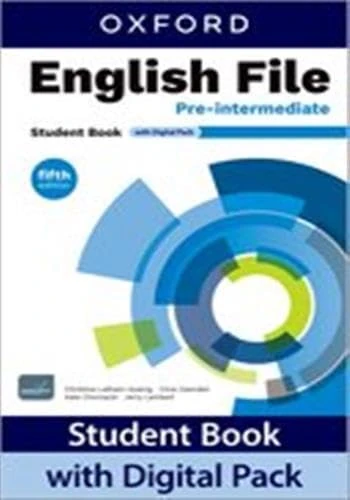 English File fifth edition: Pre-Intermediate: Student Book with Digital Pack: Print Student Book and 2 years' access to Student e-Book, Workbook ... Confidence, available on Oxford English Hub