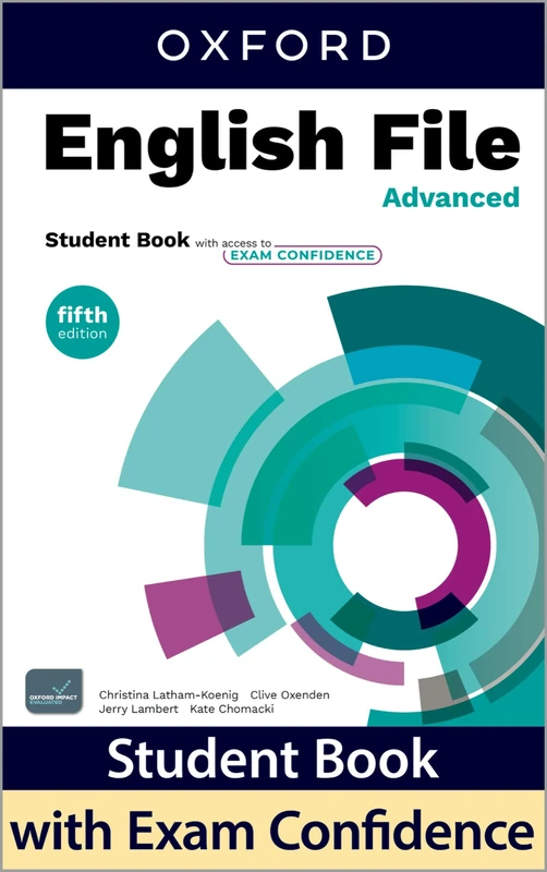 English File fifth edition: Advanced: Student Book with access to Exam Confidence: Print Student Book and 2 years' access to Student Resources, and Exam Confidence, available on Oxford English Hub.