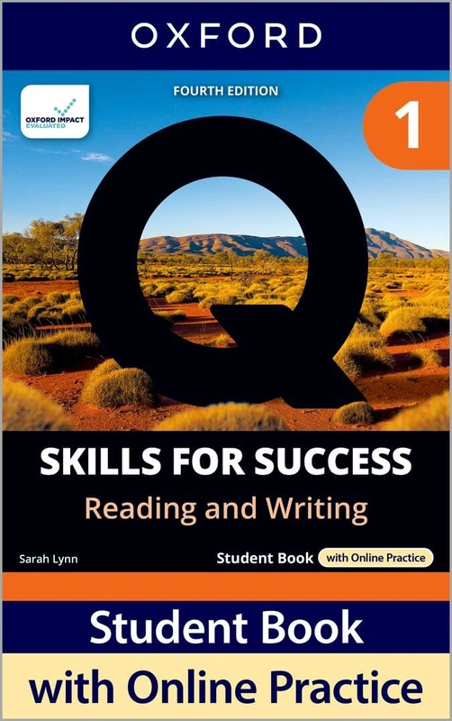 Q: Skills for Success Fourth Edition Level 1 Reading and Writing Student Book with Online Practice: Print Student Book with 2 years' access to Online ... Resources, available on Oxford English Hub