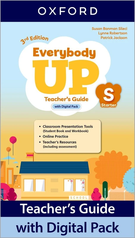 Everybody Up: Starter Level: Teacher's Guide with Digital Pack: Print Teacher's Guide and 4 years' access to Classroom Presentation Tools, Online ... all available on Oxford English Hub