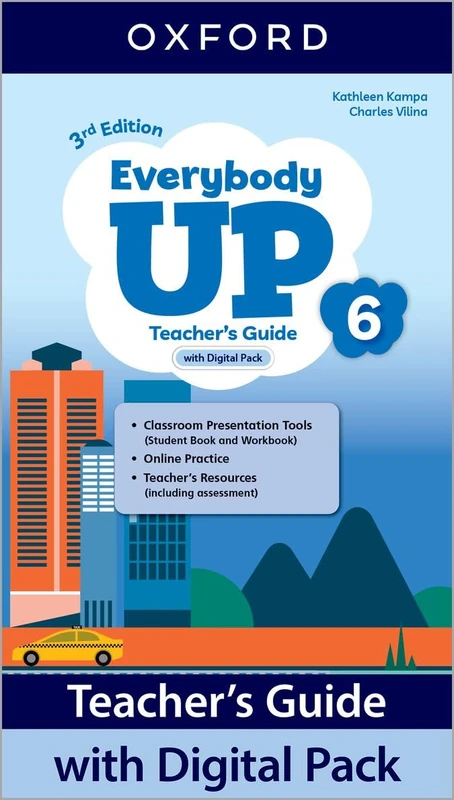 Everybody Up: Level 6: Teacher's Guide with Digital Pack: Print Teacher's Guide and 4 years' access to Classroom Presentation Tools, Online Practice ... all available on Oxford English Hub