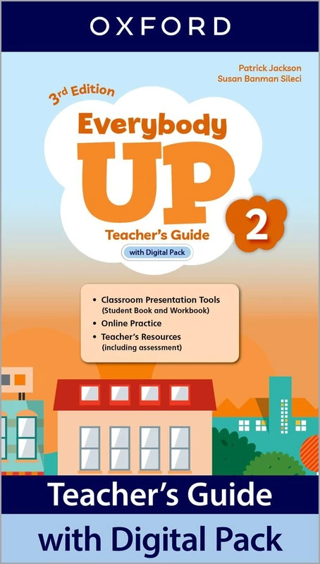 Everybody Up: Level 2: Teacher's Guide with Digital Pack: Print Teacher's Guide and 4 years' access to Classroom Presentation Tools, Online Practice ... all available on Oxford English Hub