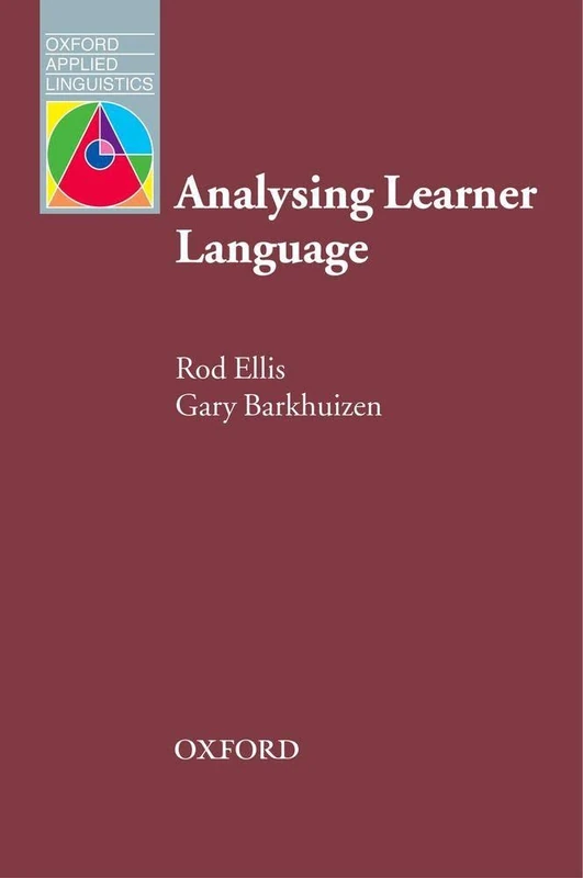 Analysing Learner Language (Oxford Applied Linguistics)