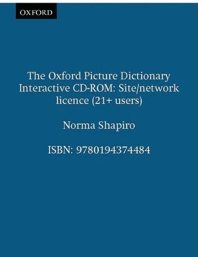 Oxford Picture Dictionary Interactive Site/network Version 26-50 Users (The Oxford Picture Dictionary Interactive CD-ROM)