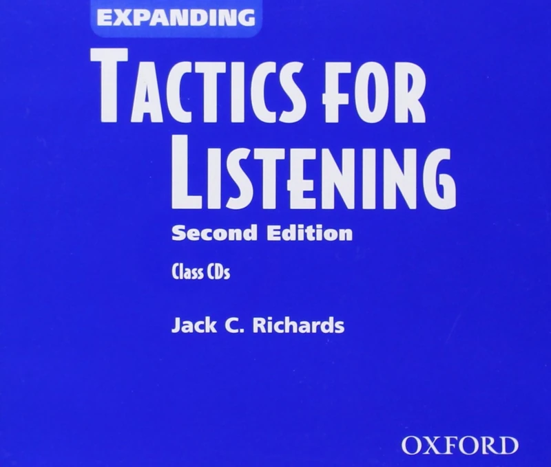 Tactics for Listening: Expanding Tactics for Listening, Second Edition: Class Audio CDs (3)