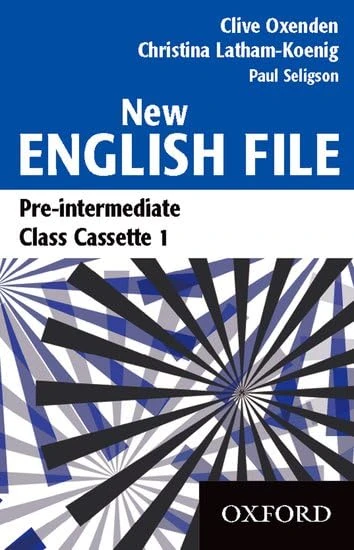 New English File Pre-intermediate: Class Cassettes (3): Pre-intermediate level