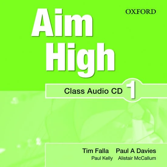 Aim High Level 1 Class Audio CD: A new secondary course which helps students become successful, independent language learners.