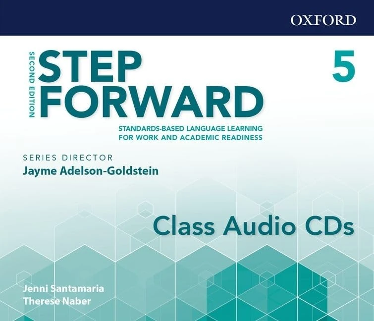 Step Forward: Level 5: Audio CDs: Standards-based language learning for work and academic readiness