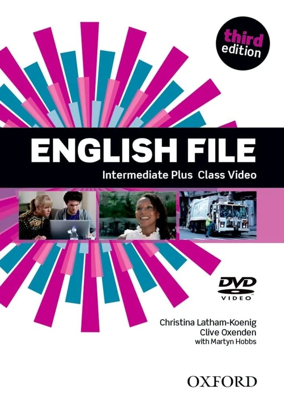English File third edition: Intermediate Plus: Class DVD: The best way to get your students talking