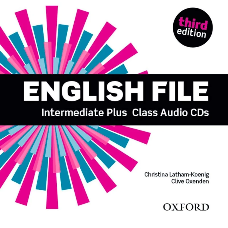 English File third edition: Intermediate Plus: Class Audio CDs: The best way to get your students talking