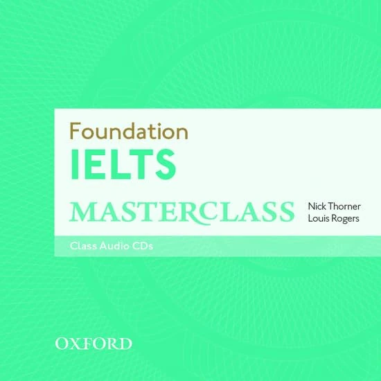 Foundation IELTS Masterclass: Class Audio CDs